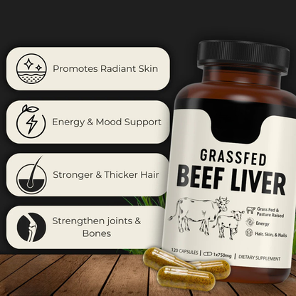 Grass-Fed Beef Liver Capsules – The Ancient Secret to Cleansing Your Liver & Restoring Peak Health